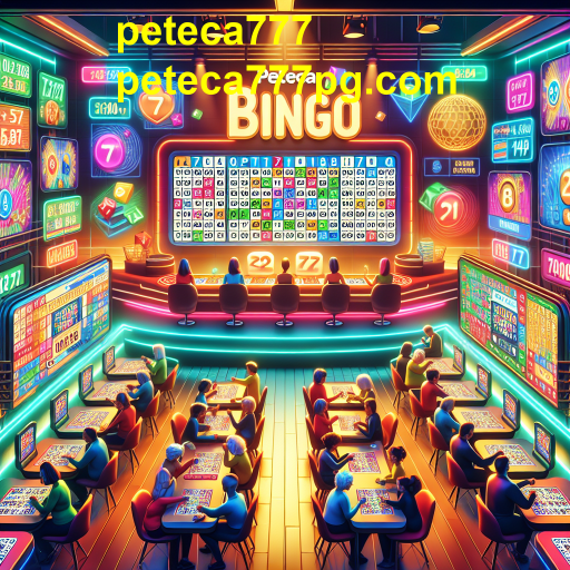 Descubra o Mundo do Bingo no Peteca777